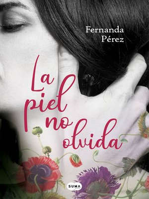 cover image of La piel no olvida